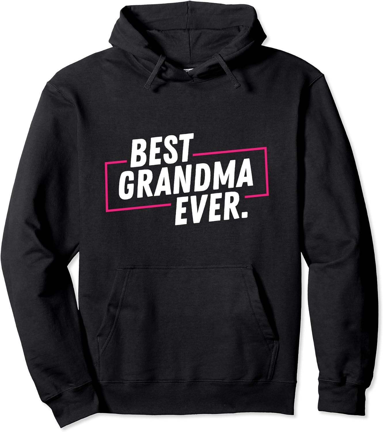 Best Grandma Ever Funny Grandmother Gift Pullover Hoodie Amazon.co.uk